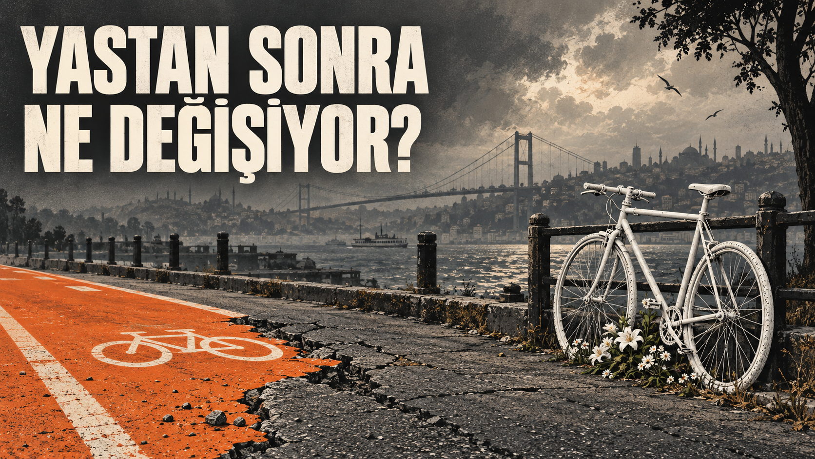 Yastan Sonra Ne Değişiyor? Bisikletlilerin Hak Arama Sınavı